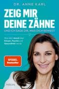 Zeig mir deine Zähne - und ich sage dir, was dich bewegt