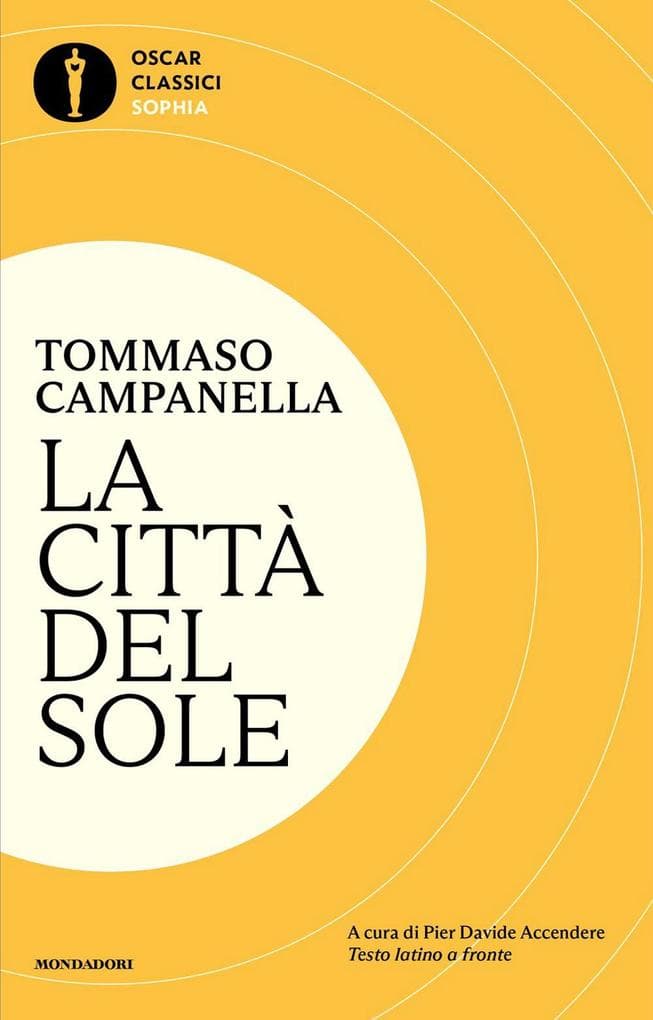 La città del sole. Testo latino a fronte