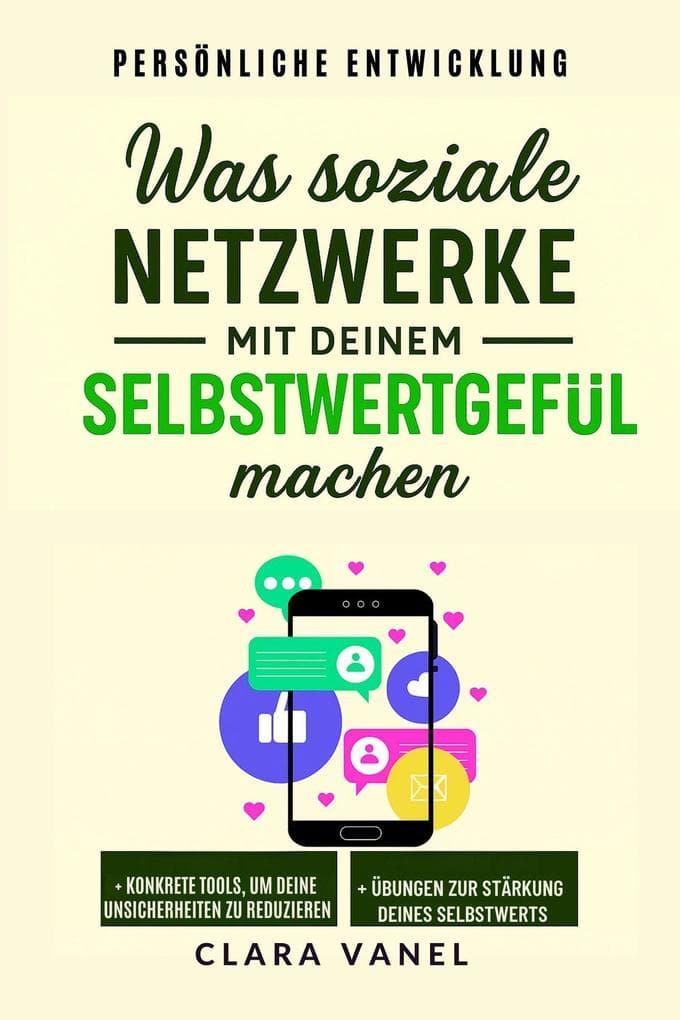 Was soziale Netzwerke mit deinem Selbstwertgefühl machen