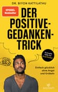 Der Positive-Gedanken-Trick