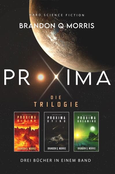 Proxima: Die Trilogie