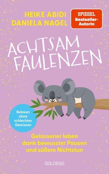 Achtsam faulenzen