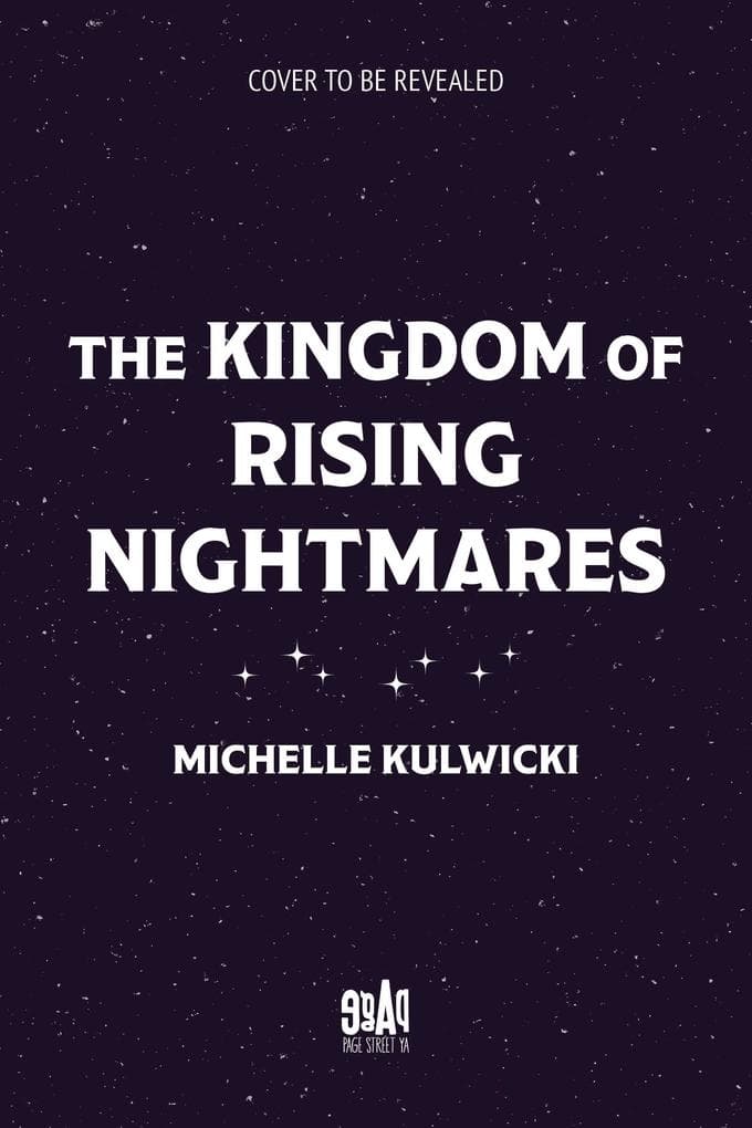 The Kingdom of Rising Nightmares