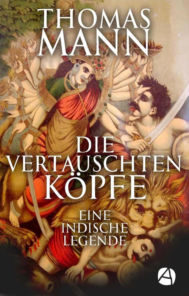 Die vertauschten Köpfe
