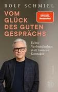 Vom Glück des guten Gesprächs