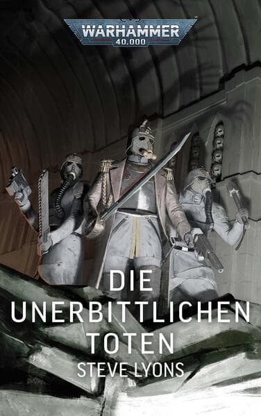 Warhammer 40.000 - Die unerbittlichen Toten