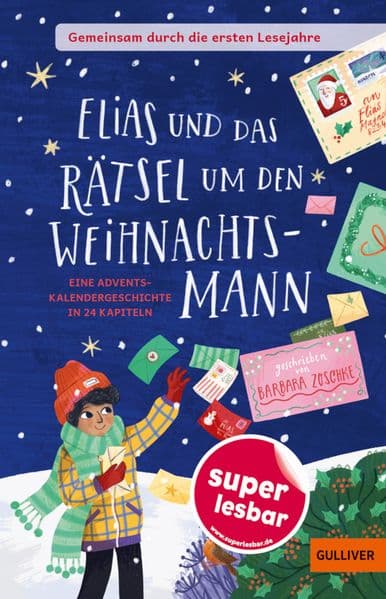 Gemeinsam durch die ersten Lesejahre. Elias und das Rätsel um den Weihnachtsmann