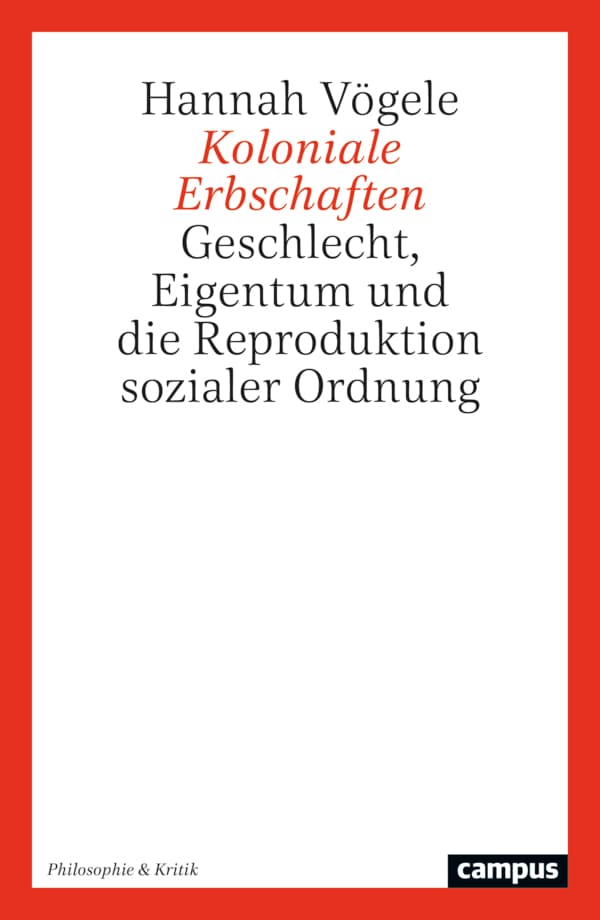 Koloniale Erbschaften