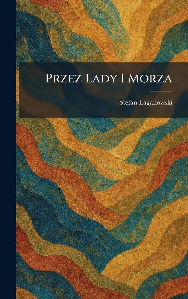 Przez Lady I Morza