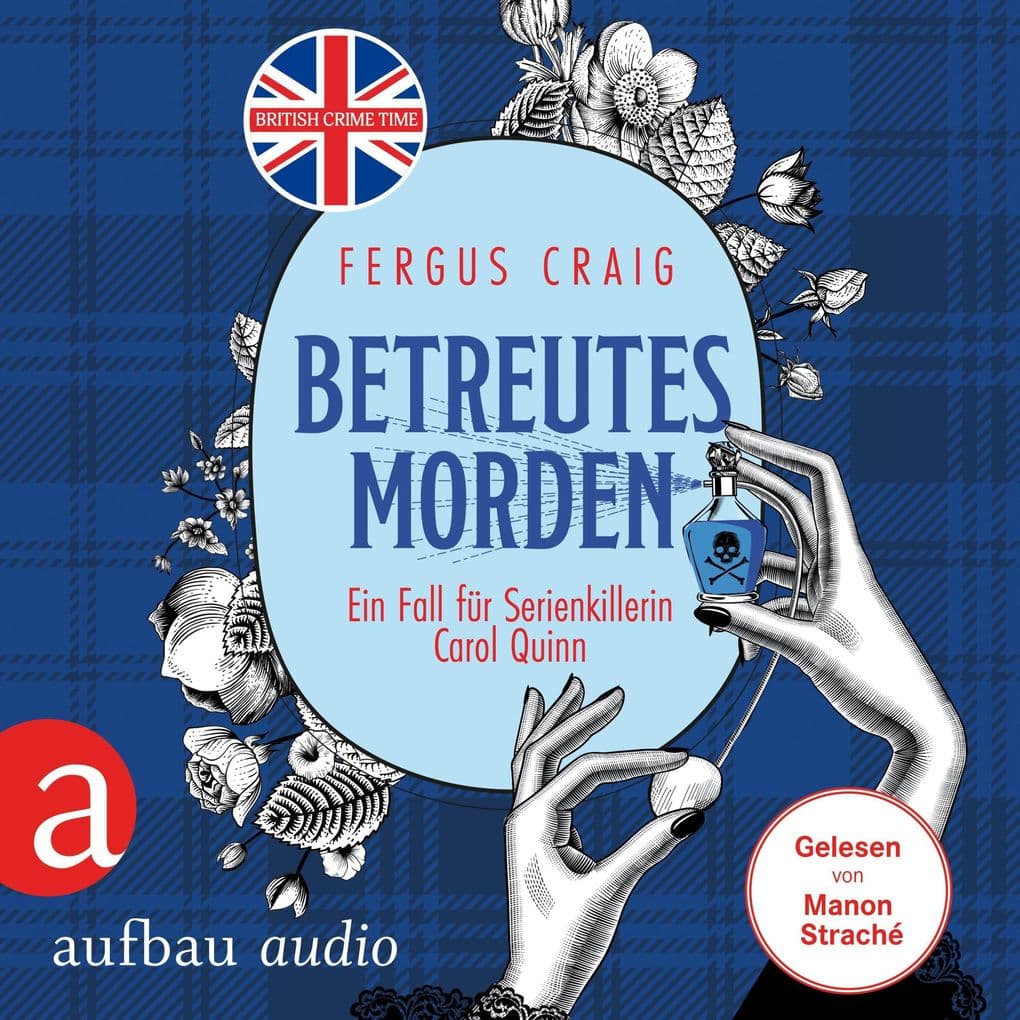 Betreutes Morden - Ein Fall für Serienkillerin Carol Quinn
