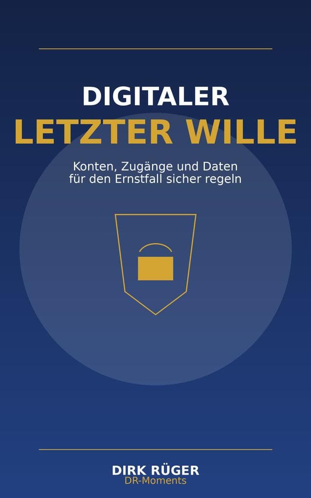 Digitaler letzter Wille