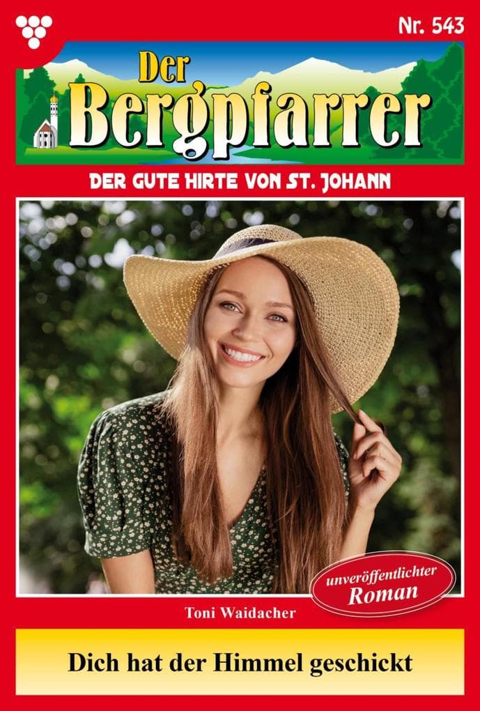 Dich hat der Himmel geschickt