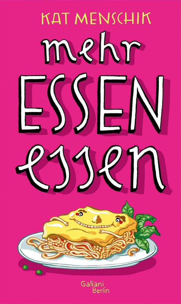 Mehr Essen essen