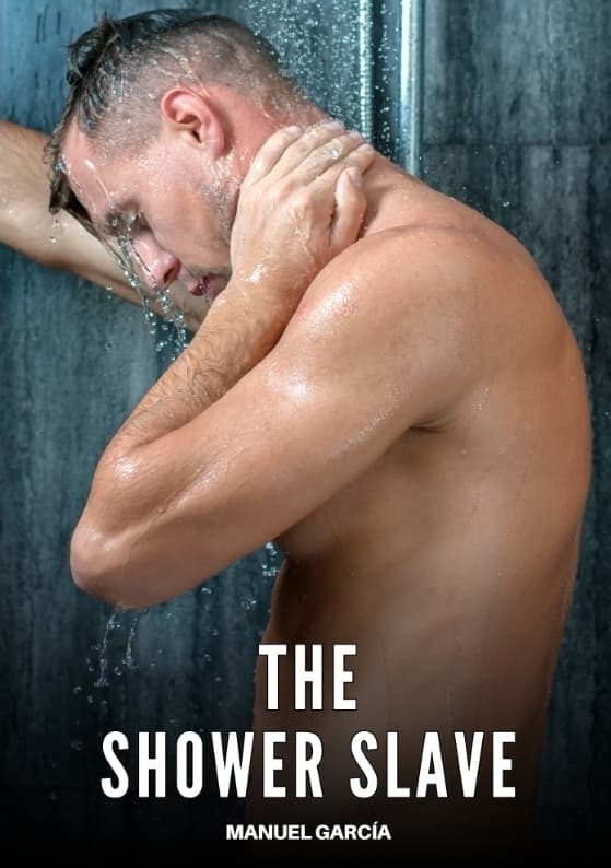 The Shower Slave