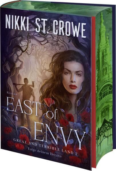 East of Envy. Folge deinem Herzen