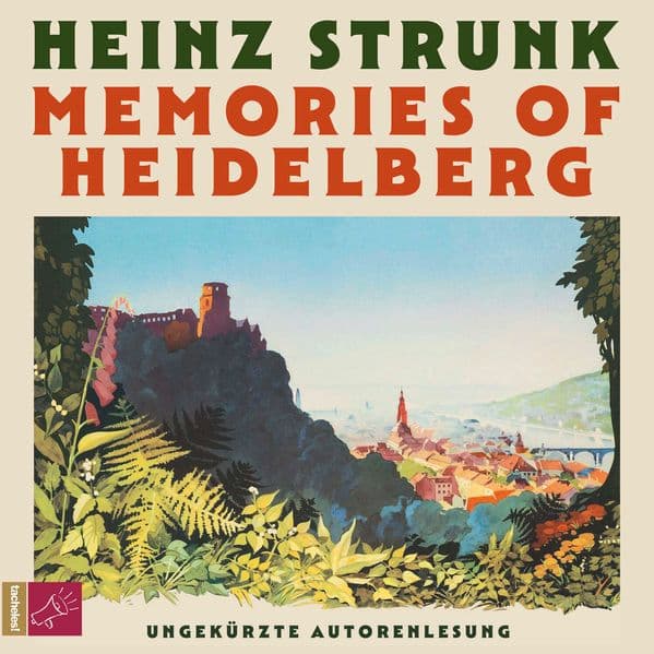 Memories of Heidelberg