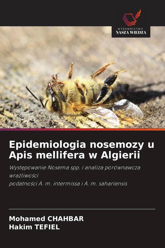 Epidemiologia nosemozy u Apis mellifera w Algierii