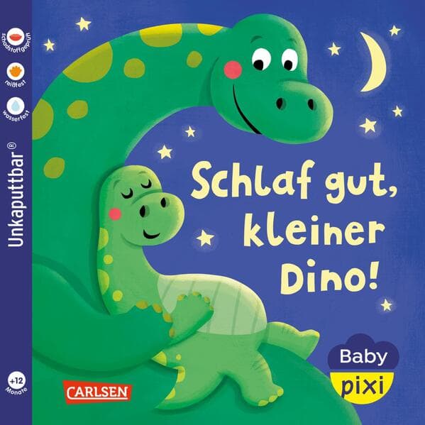 Baby Pixi (unkaputtbar) 187: Schlaf gut, kleiner Dino!