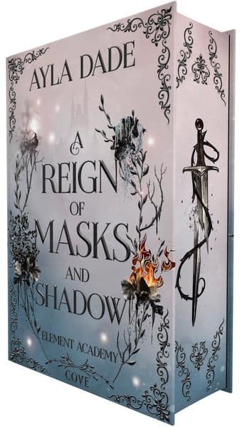A Reign of Masks and Shadow (Element Academy 3)