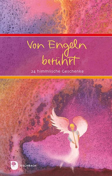 Von Engeln berührt