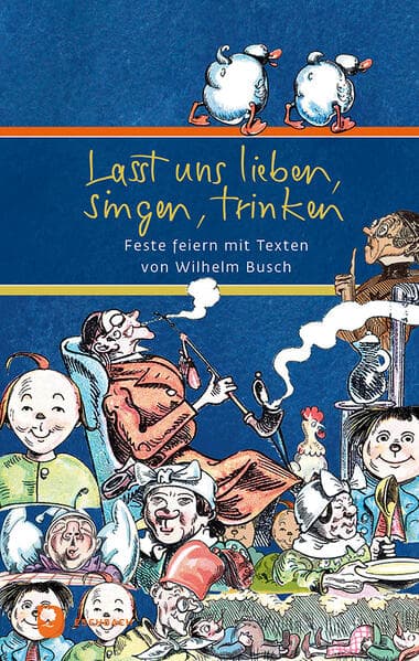 Lasst uns lieben, singen, trinken