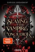 Slaying the Vampire Conqueror (Crowns of Nyaxia)