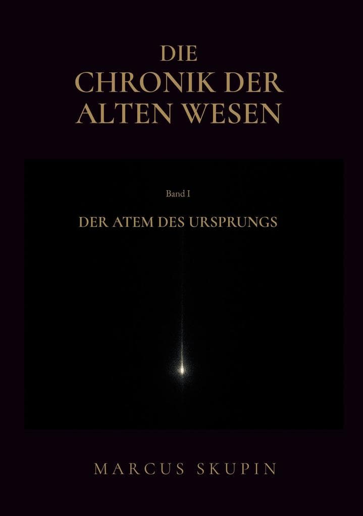 Die Chronik der Alten Wesen