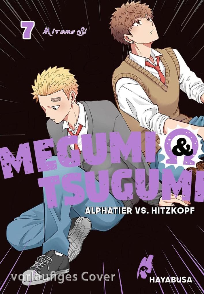 Megumi & Tsugumi - Alphatier vs. Hitzkopf 7