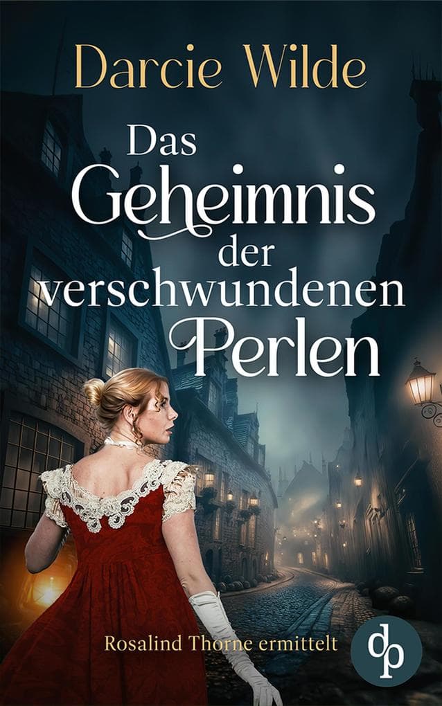 Das Geheimnis der verschwundenen Perlen | Der spannende Regency Krimi