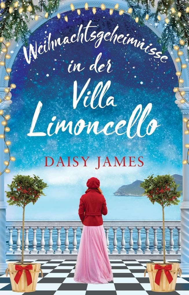 Weihnachtsgeheimnisse in der Villa Limoncello