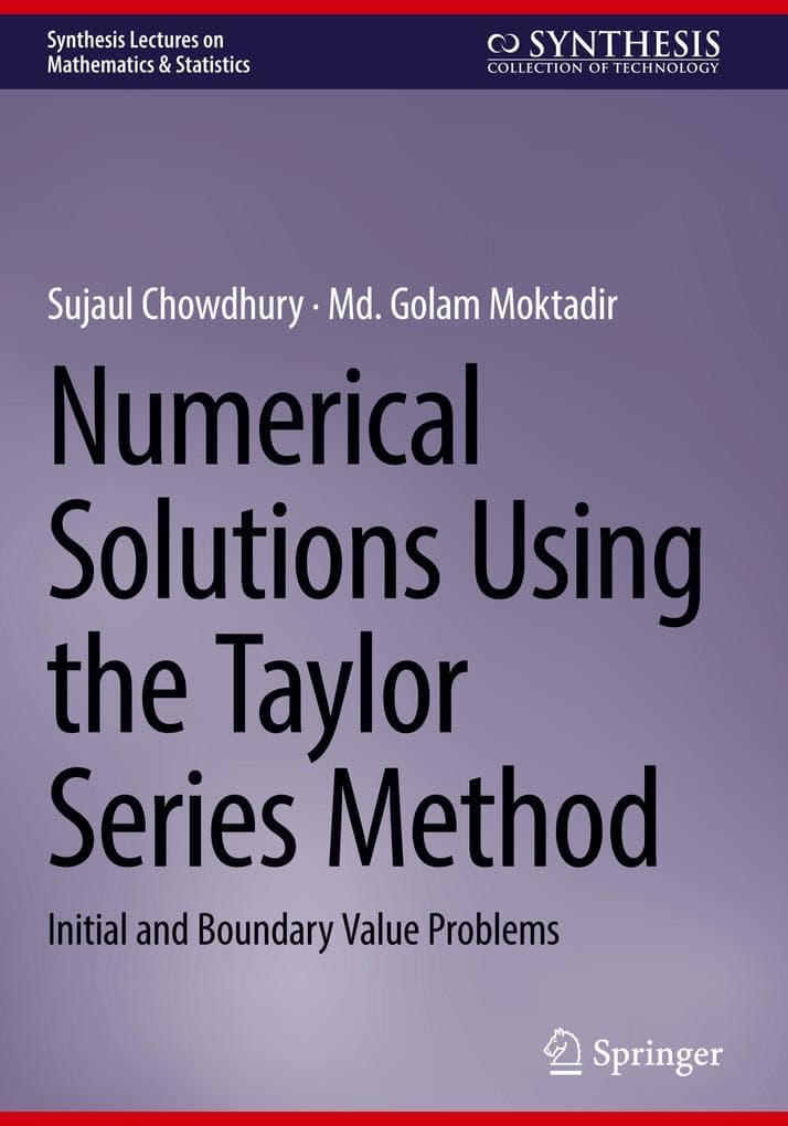 Numerical Solutions Using the Taylor Series Method