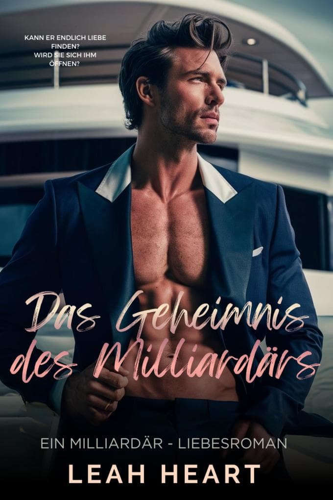 Das Geheimnis des Milliardärs