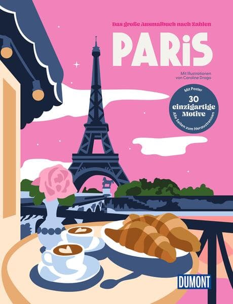 Paris - Das große Ausmalbuch nach Zahlen