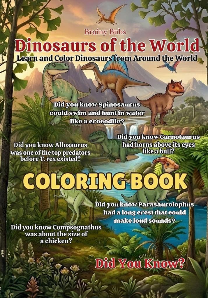 Dinosaurs of the World Coloring Book
