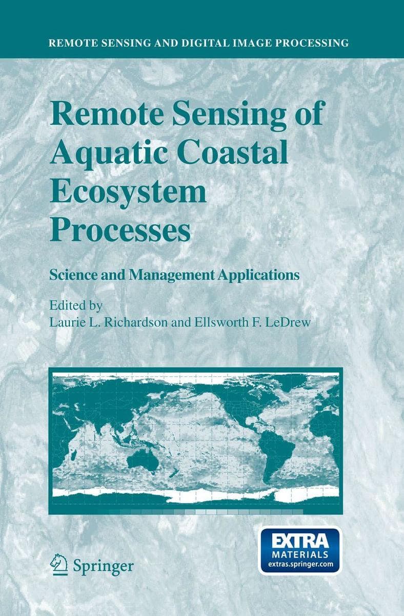 Remote Sensing of Aquatic Coastal Ecosystem Processes
