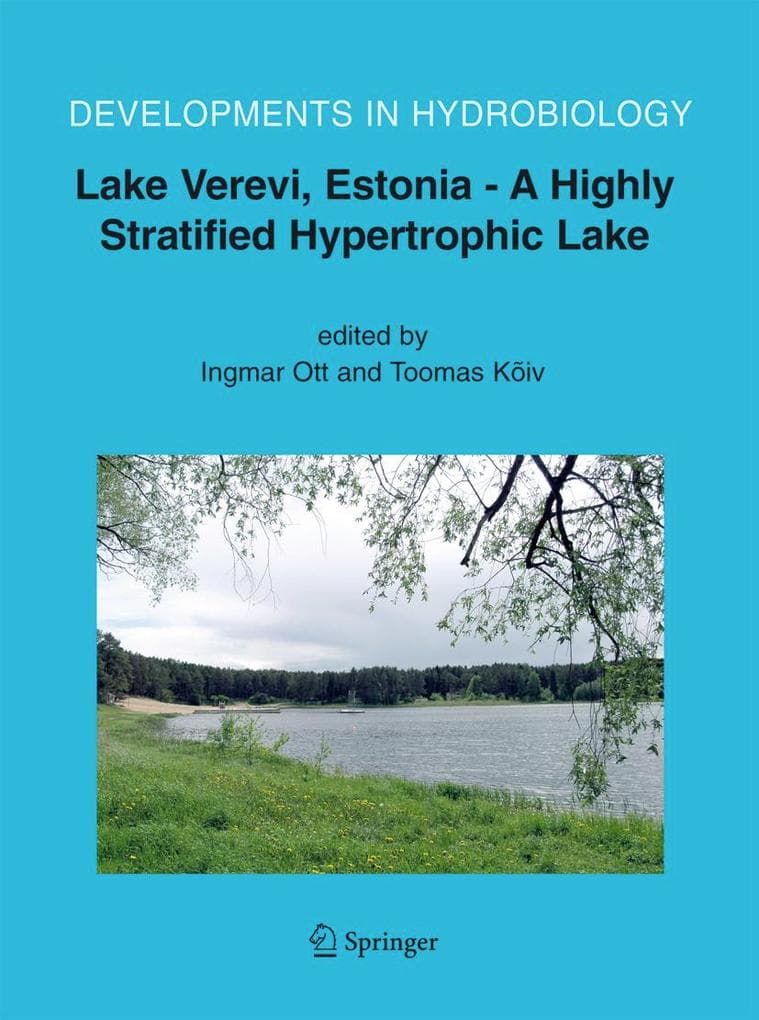 Lake Verevi, Estonia - A Highly Stratified Hypertrophic Lake