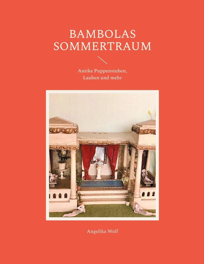 Bambolas Sommertraum