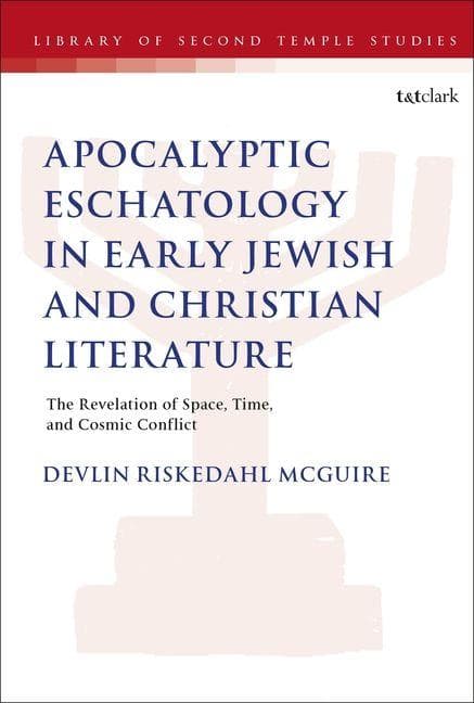 Apocalyptic Eschatology in Early Jewish and Christian Literature