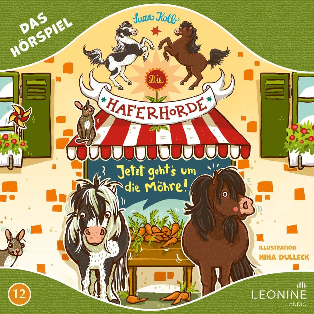 Die Haferhorde - Jetzt geht's um die Möhre! (Hörspiel zu Band 12)