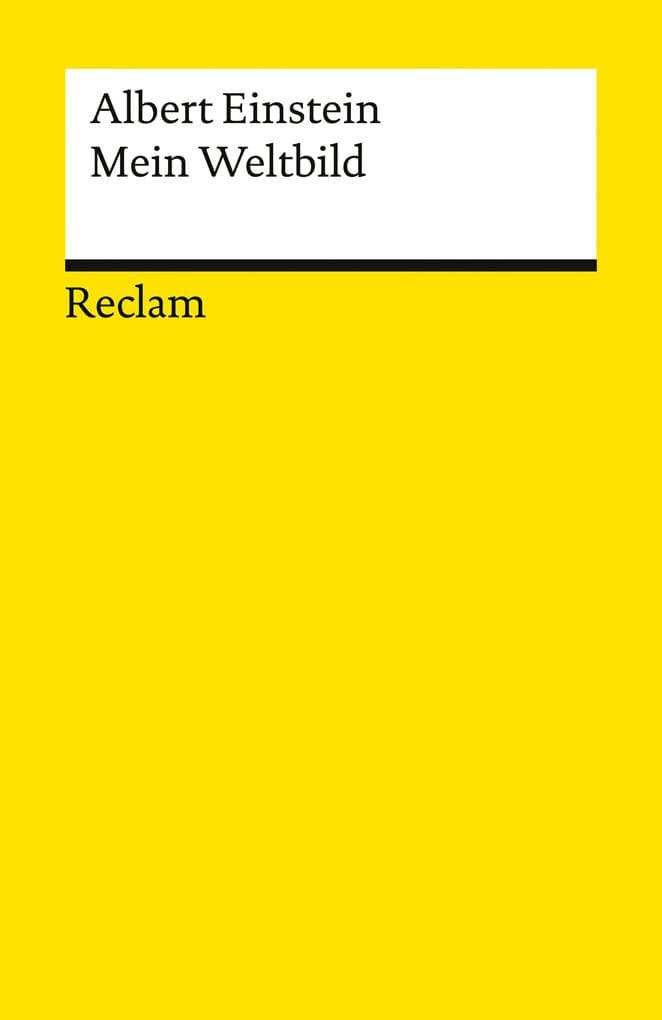 Mein Weltbild. Essays, Briefe, Reden