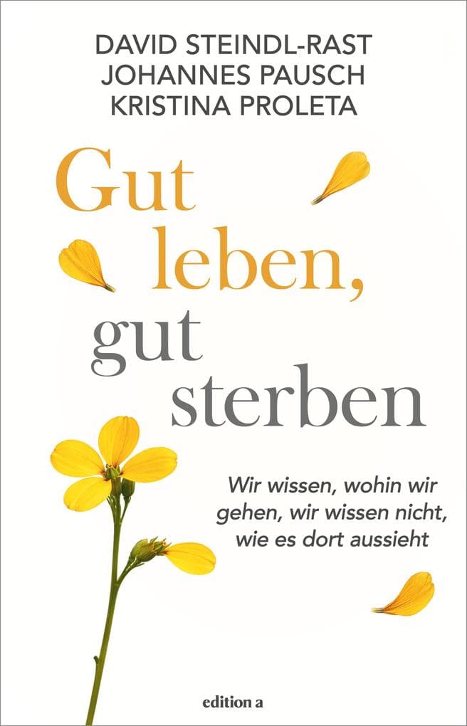Gut leben, gut sterben