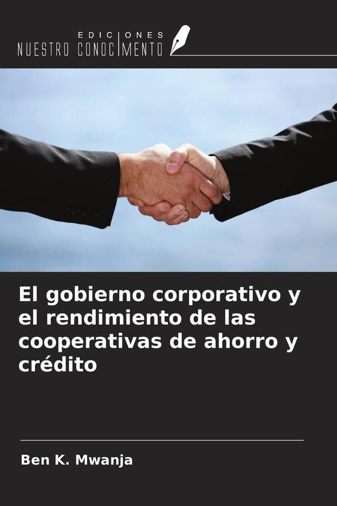 El gobierno corporativo y el rendimiento de las cooperativas de ahorro y crédito