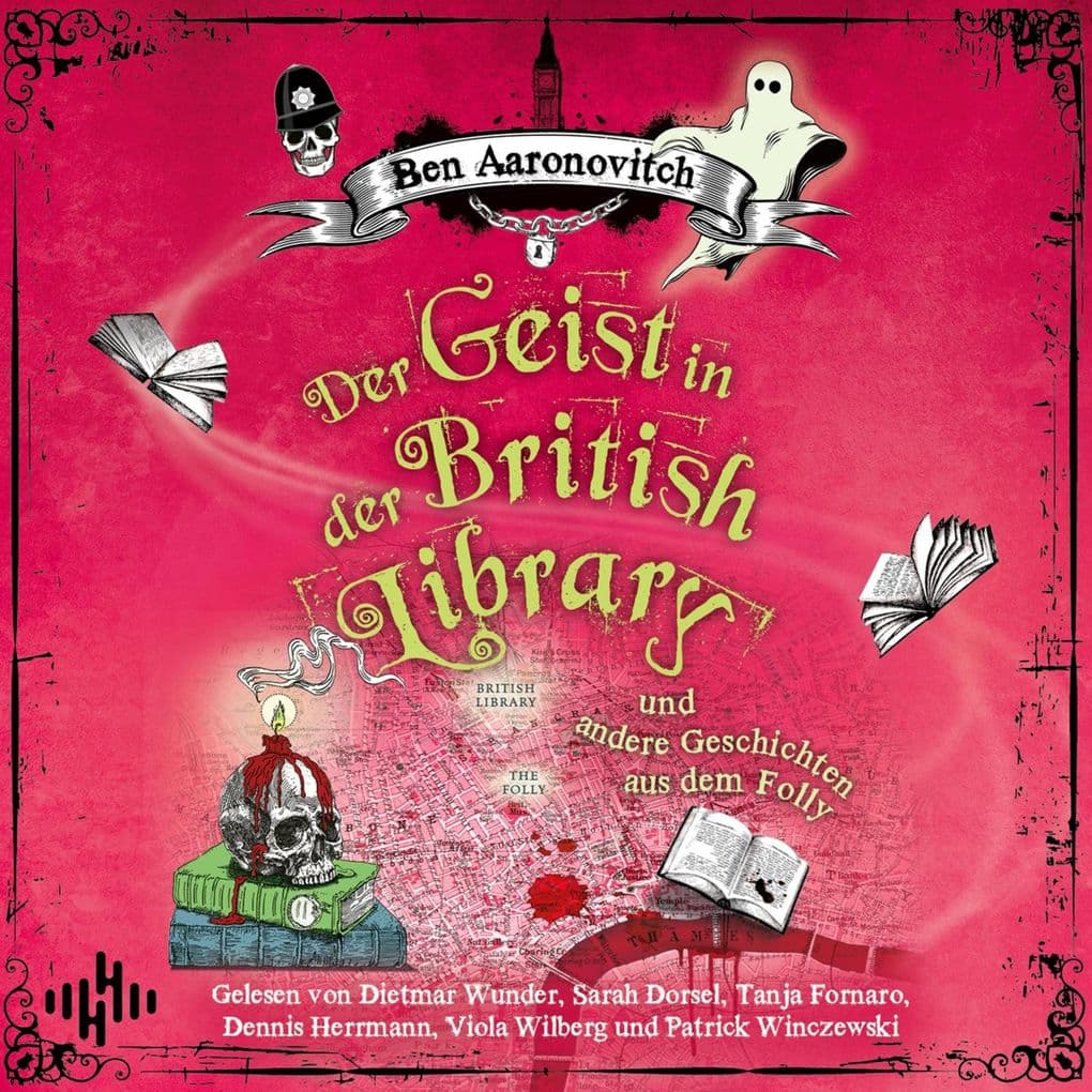Der Geist in der British Library und andere Geschichten aus dem Folly (Die Flüsse-von-London-Reihe (Peter Grant))