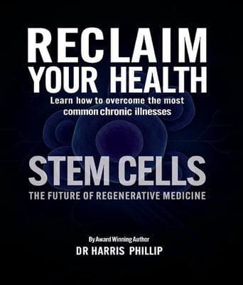 RECLAIM YOUR HEALTH - STEM CELLS