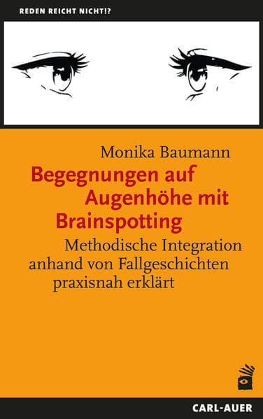 Begegnungen auf Augenhöhe mit Brainspotting