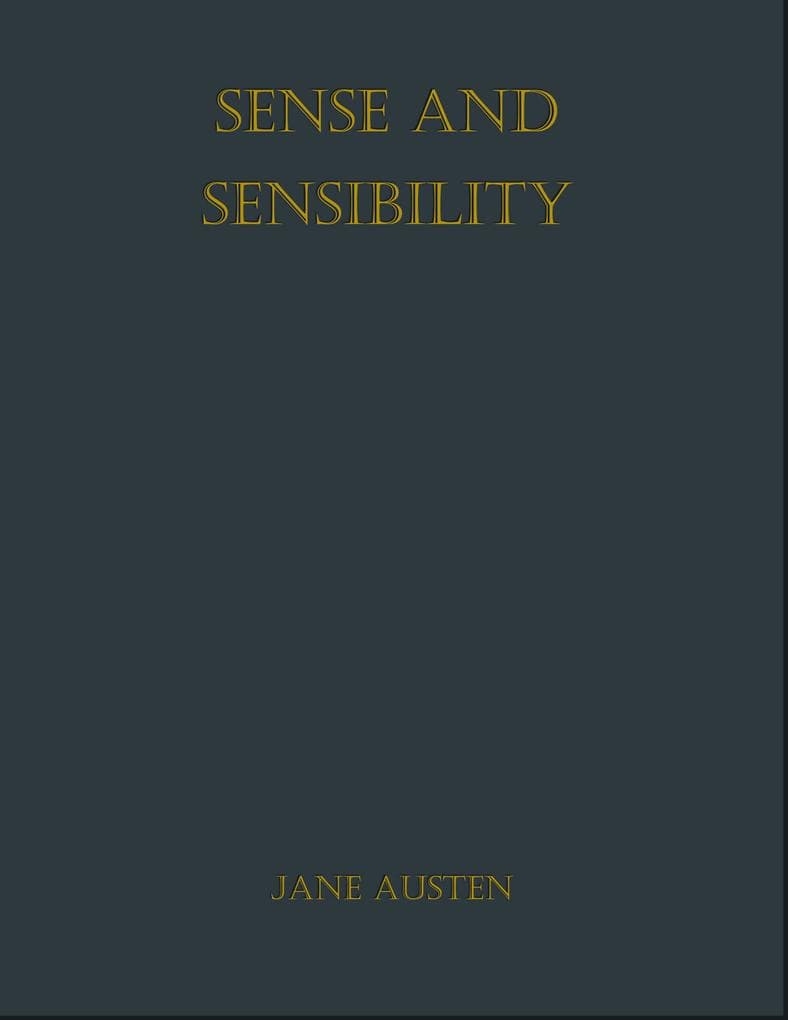 Sense and Sensibility