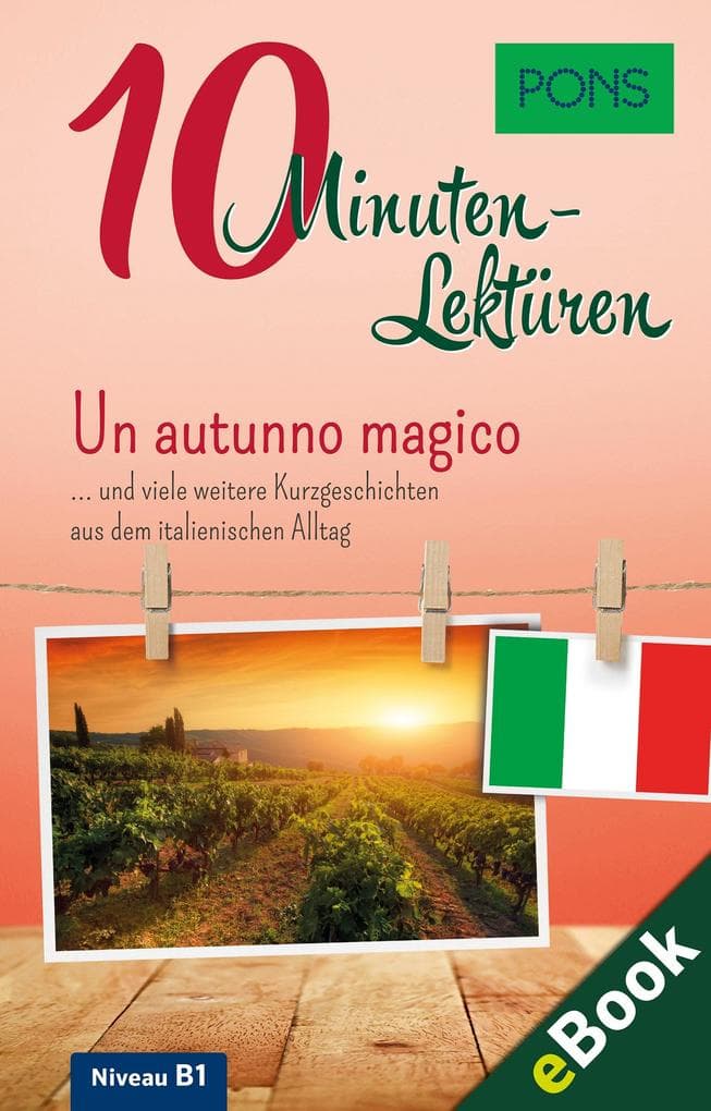 PONS 10-Minuten-Lektüren Italienisch B1 - Un autunno magico