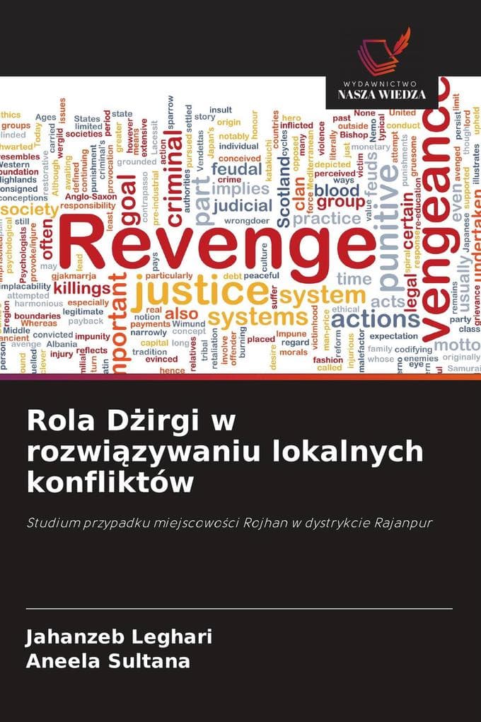 Rola Dirgi w rozwizywaniu lokalnych konfliktów