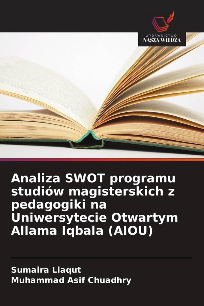 Analiza SWOT programu studiów magisterskich z pedagogiki na Uniwersytecie Otwartym Allama Iqbala (AIOU)