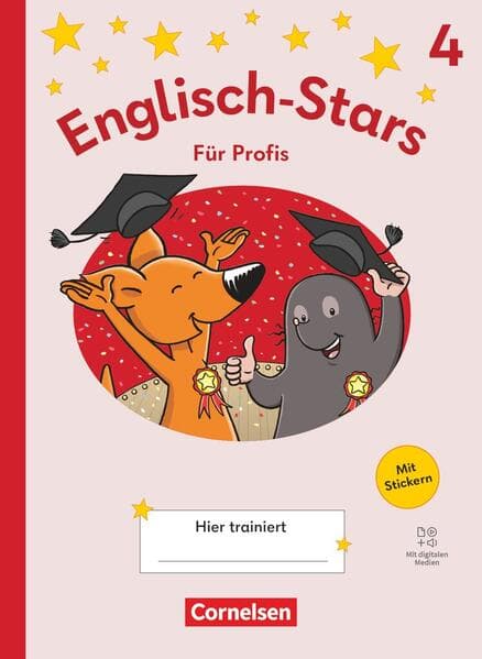 Englisch-Stars 4. Schuljahr - Allgemeine Ausgabe ab 2025 - Übungsheft für Profis - Mit Lösungen und digitalen Medien